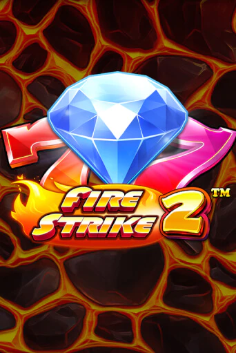 Fire Strike 2 бесплатная демо игра на официальном сайте Казино Вулкан