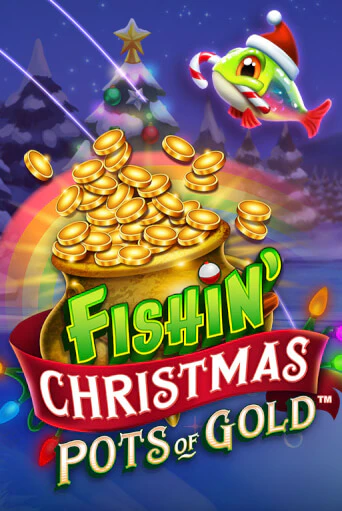 Fishin Christmas Pots of Gold бесплатная демо игра на официальном сайте Казино Вулкан