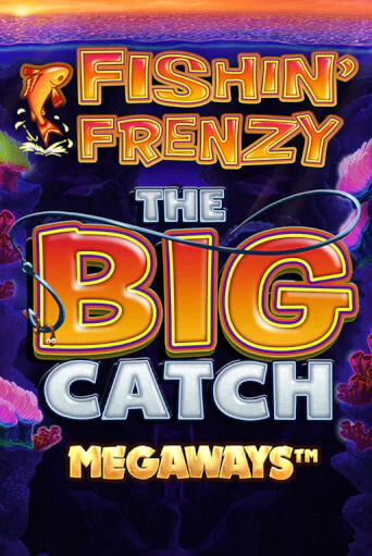 Fishin Frenzy Big Catch Megaways бесплатная демо игра на официальном сайте Казино Вулкан