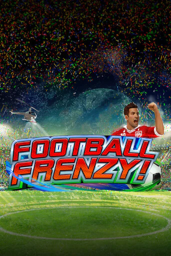 Football Frenzy бесплатная демо игра на официальном сайте Казино Вулкан