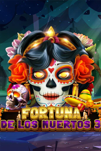 Fortuna De Los Muertos 3 бесплатная демо игра на официальном сайте Казино Вулкан