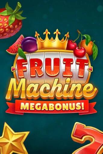 Fruit Machine: Megabonus! бесплатная демо игра на официальном сайте Казино Вулкан