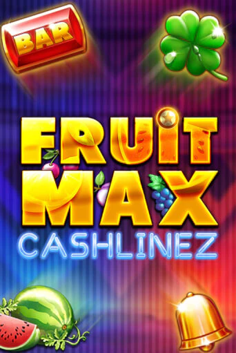 FruitMax: Cashlinez бесплатная демо игра на официальном сайте Казино Вулкан