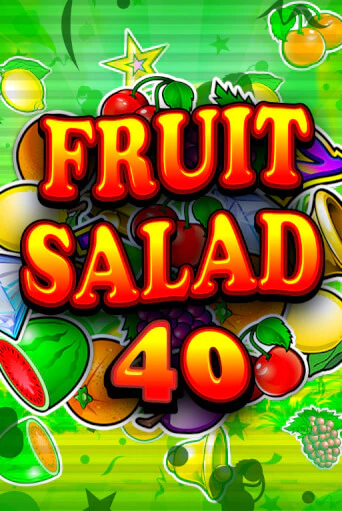 Fruit Salad 40 бесплатная демо игра на официальном сайте Казино Вулкан