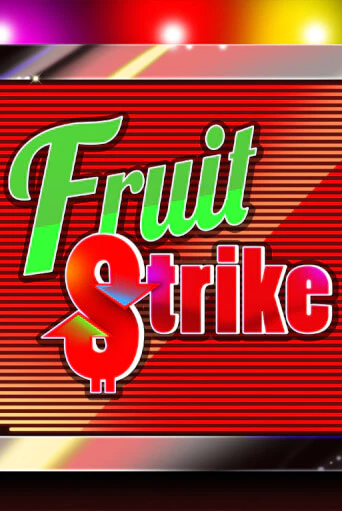 Fruit Strike бесплатная демо игра на официальном сайте Казино Вулкан