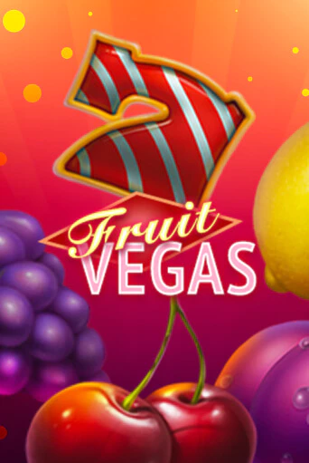 Fruit Vegas бесплатная демо игра на официальном сайте Казино Вулкан