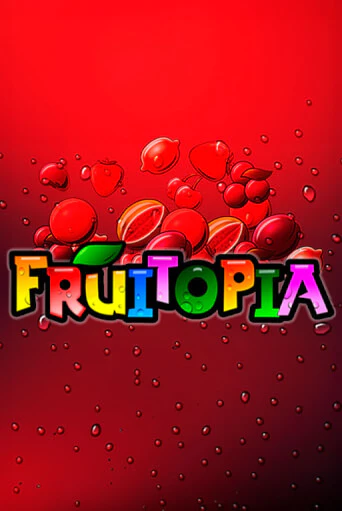 Fruitopia бесплатная демо игра на официальном сайте Казино Вулкан