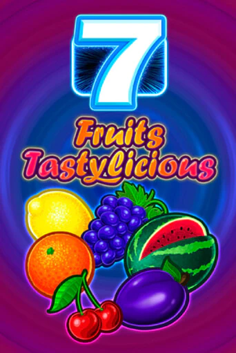Fruits Tastylicious бесплатная демо игра на официальном сайте Казино Вулкан