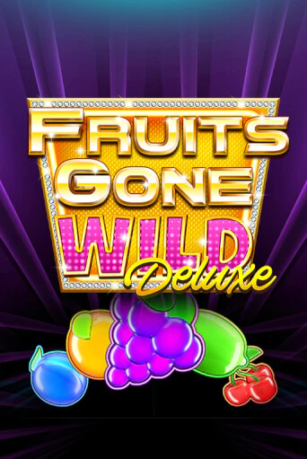 Fruits Gone Wild Deluxe бесплатная демо игра на официальном сайте Казино Вулкан
