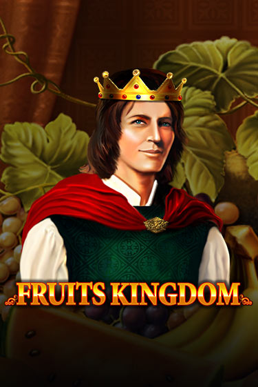 Fruits Kingdom бесплатная демо игра на официальном сайте Казино Вулкан