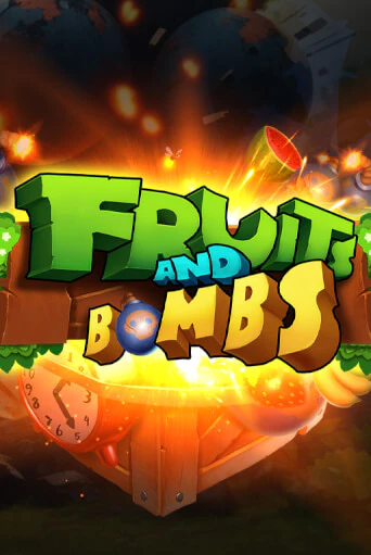 Fruits and Bombs бесплатная демо игра на официальном сайте Казино Вулкан