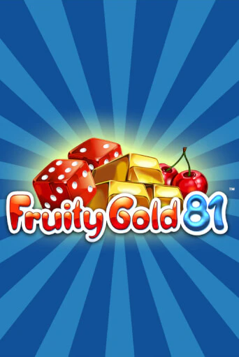 Fruity Gold 81 бесплатная демо игра на официальном сайте Казино Вулкан