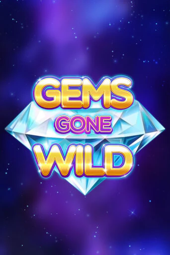 Gems Gone Wild бесплатная демо игра на официальном сайте Казино Вулкан