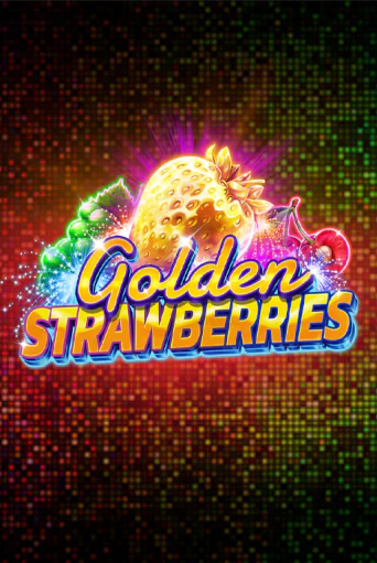 Golden Strawberries бесплатная демо игра на официальном сайте Казино Вулкан