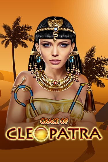 Grace Of Cleopatra бесплатная демо игра на официальном сайте Казино Вулкан