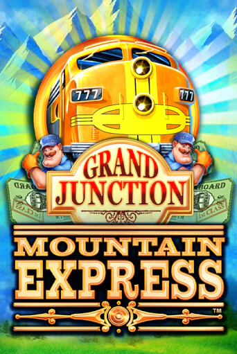 Grand Junction : Mountain Express бесплатная демо игра на официальном сайте Казино Вулкан