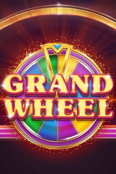 Grand Wheel бесплатная демо игра на официальном сайте Казино Вулкан