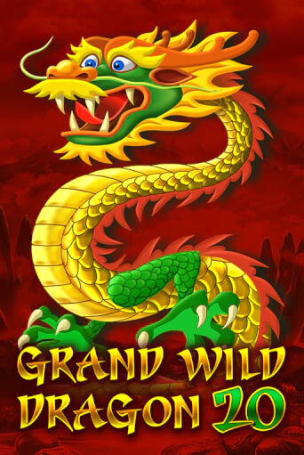Grand Wild Dragon 20 бесплатная демо игра на официальном сайте Казино Вулкан