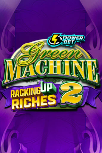 Green Machine Racking Up Riches 2 бесплатная демо игра на официальном сайте Казино Вулкан