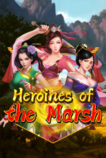 Heroines Of The Marsh бесплатная демо игра на официальном сайте Казино Вулкан