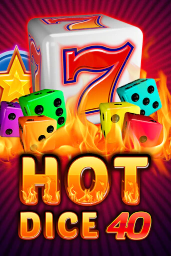 Hot Dice 40 бесплатная демо игра на официальном сайте Казино Вулкан