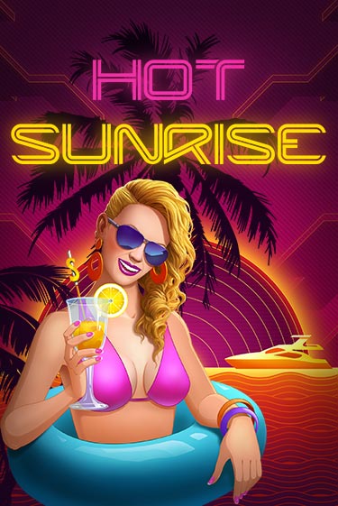 Hot Sunrise™ бесплатная демо игра на официальном сайте Казино Вулкан