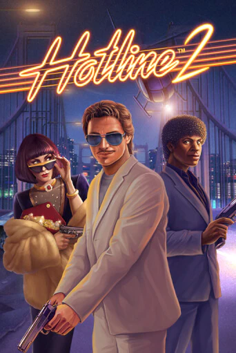 Hotline 2 бесплатная демо игра на официальном сайте Казино Вулкан