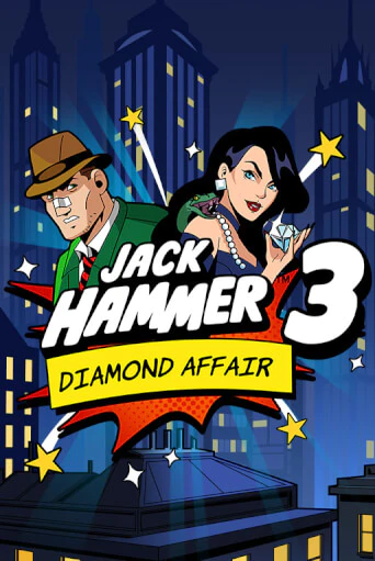 Jack Hammer™ 3: Diamond Affair бесплатная демо игра на официальном сайте Казино Вулкан