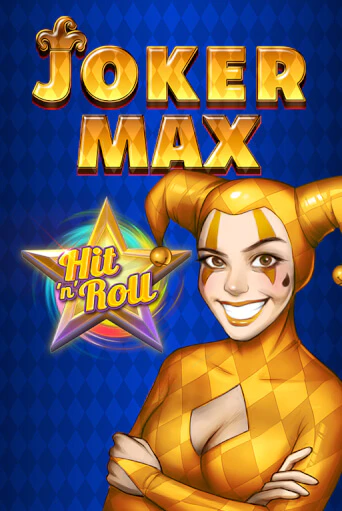 Joker Max: Hit 'n' Roll бесплатная демо игра на официальном сайте Казино Вулкан