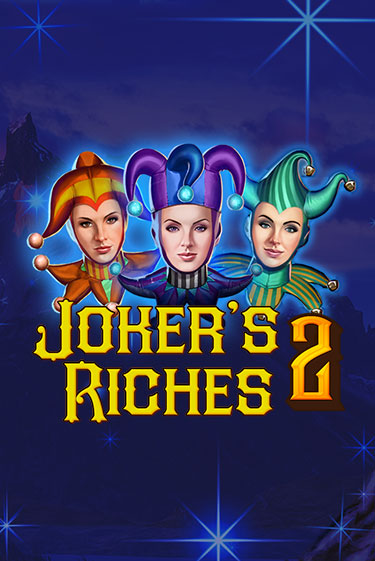 Joker's Riches 2 бесплатная демо игра на официальном сайте Казино Вулкан
