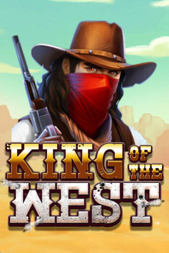 King of the West  бесплатная демо игра на официальном сайте Казино Вулкан