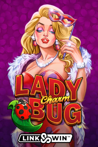 Lady Charm Bug™ бесплатная демо игра на официальном сайте Казино Вулкан