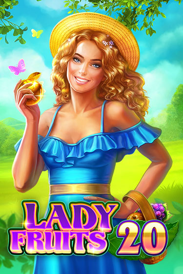 Lady Fruits 20 бесплатная демо игра на официальном сайте Казино Вулкан