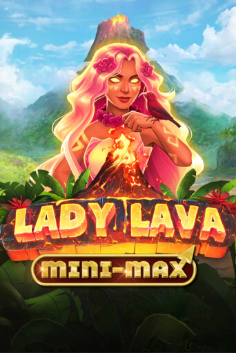 Lady Lava Minimax бесплатная демо игра на официальном сайте Казино Вулкан