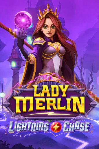 Lady Merlin Lightning Chase бесплатная демо игра на официальном сайте Казино Вулкан