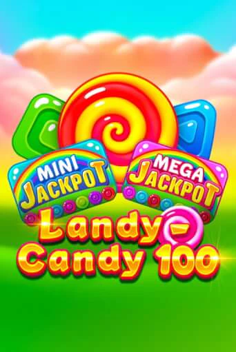 Landy-Candy 100 бесплатная демо игра на официальном сайте Казино Вулкан