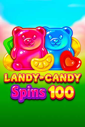 Landy-Candy Spins 100 бесплатная демо игра на официальном сайте Казино Вулкан