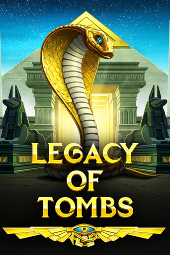 Legacy Of Tombs бесплатная демо игра на официальном сайте Казино Вулкан