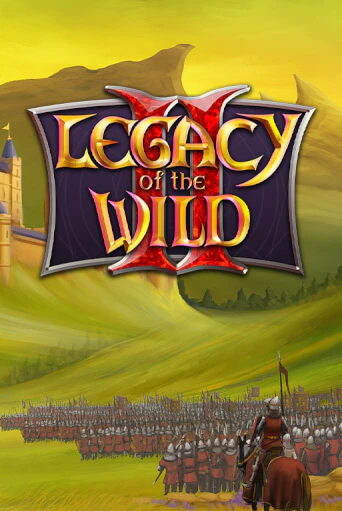 Legacy of the Wilds 2 бесплатная демо игра на официальном сайте Казино Вулкан