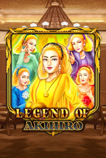 Legend Of Akihiro бесплатная демо игра на официальном сайте Казино Вулкан