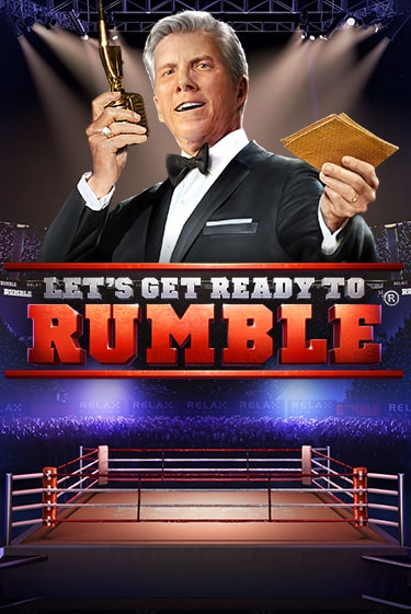 Let's get ready to Rumble бесплатная демо игра на официальном сайте Казино Вулкан