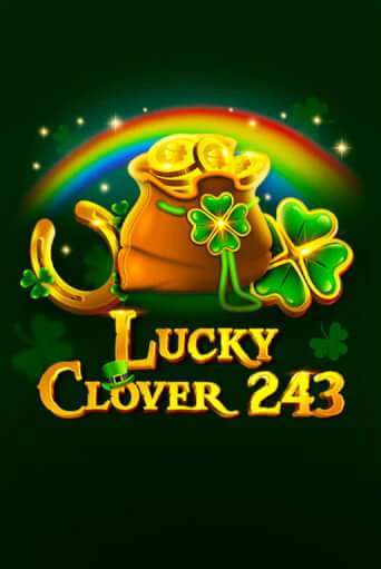 Lucky Clover 243 бесплатная демо игра на официальном сайте Казино Вулкан