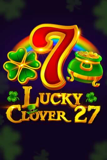Lucky Clover 27 бесплатная демо игра на официальном сайте Казино Вулкан