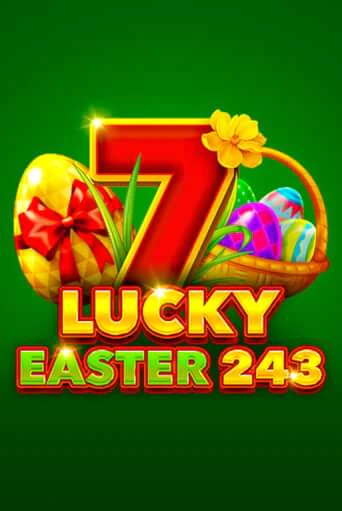Lucky Easter 243 бесплатная демо игра на официальном сайте Казино Вулкан