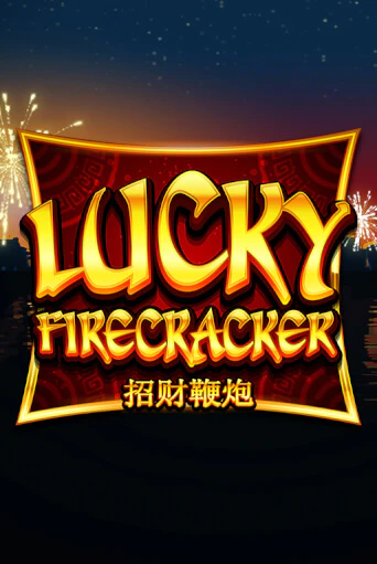 Lucky Firecracker бесплатная демо игра на официальном сайте Казино Вулкан