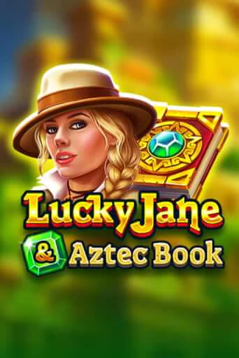 Lucky Jane & Aztec Book бесплатная демо игра на официальном сайте Казино Вулкан