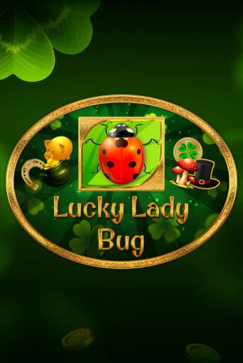 Lucky Lady Bug бесплатная демо игра на официальном сайте Казино Вулкан