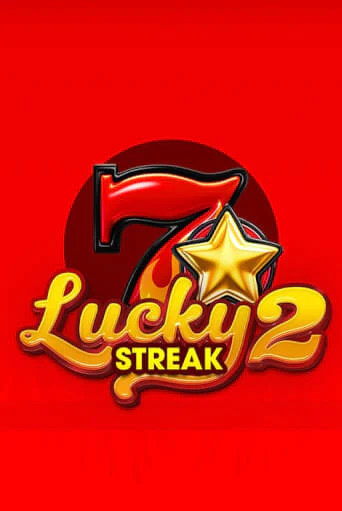 Lucky Streak 2 бесплатная демо игра на официальном сайте Казино Вулкан