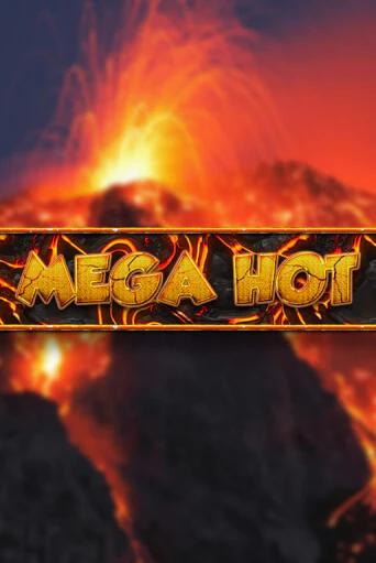 Mega Hot бесплатная демо игра на официальном сайте Казино Вулкан