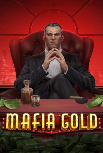 Mafia Gold бесплатная демо игра на официальном сайте Казино Вулкан